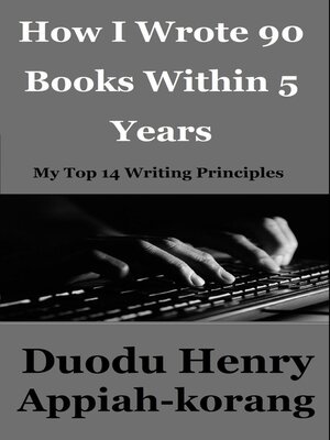 cover image of How I Wrote 90 Books Within 5 Years